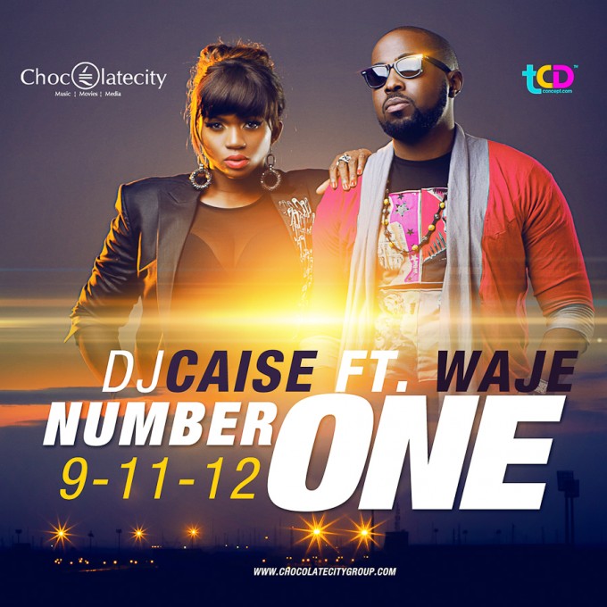 NUMBER ONE – DJ CAISE FT WAJE